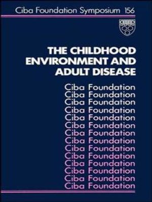 cover image of The Childhood Environment and Adult Disease